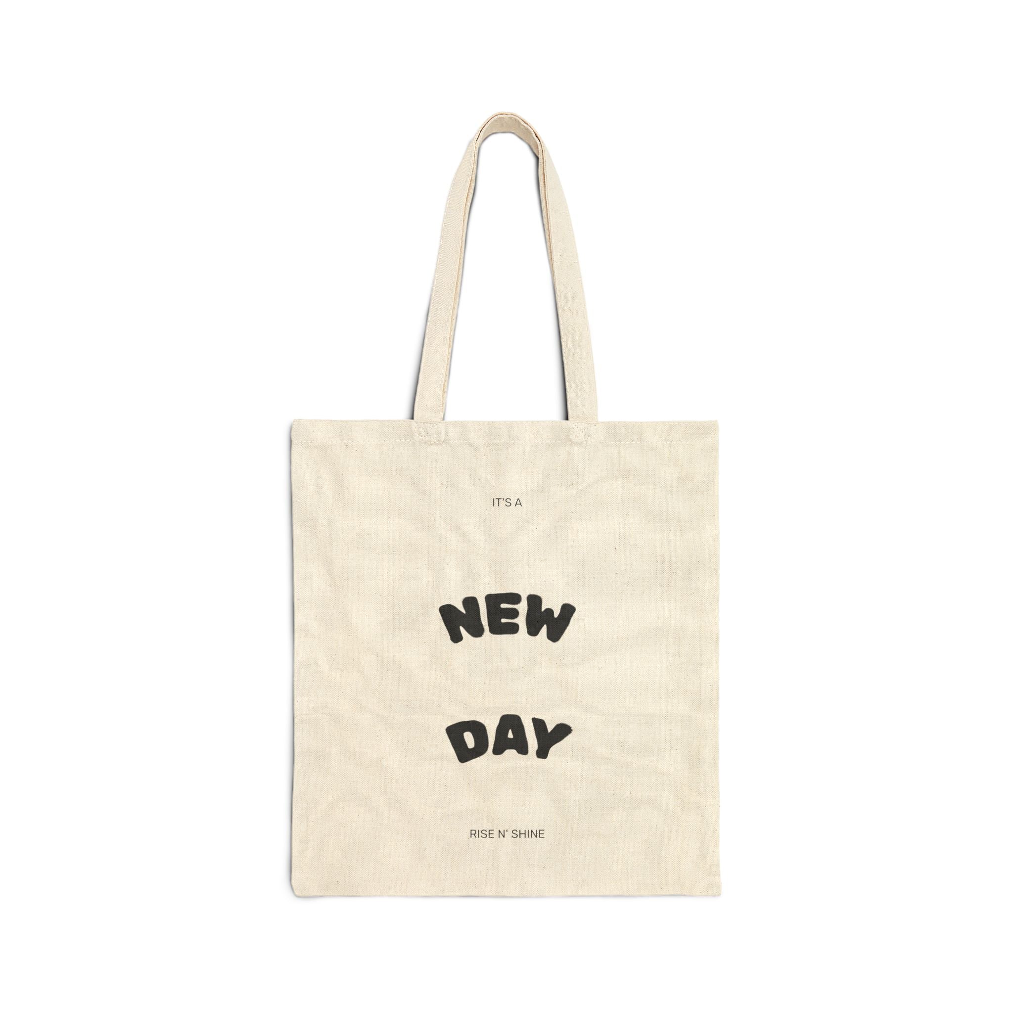 New Day Canvas Tote Bag — Minimalist Positive Quote Grocery & Market Tote