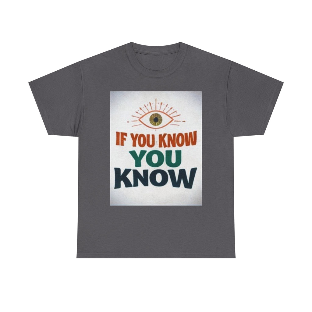 If You Know You Know Retro Eye Tee | Vintage Graphic T-Shirt