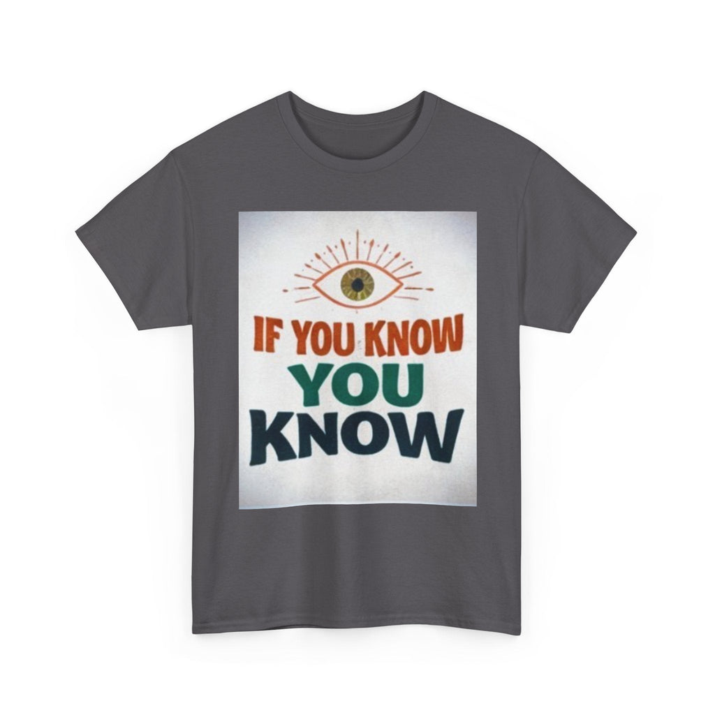 If You Know You Know Retro Eye Tee | Vintage Graphic T-Shirt