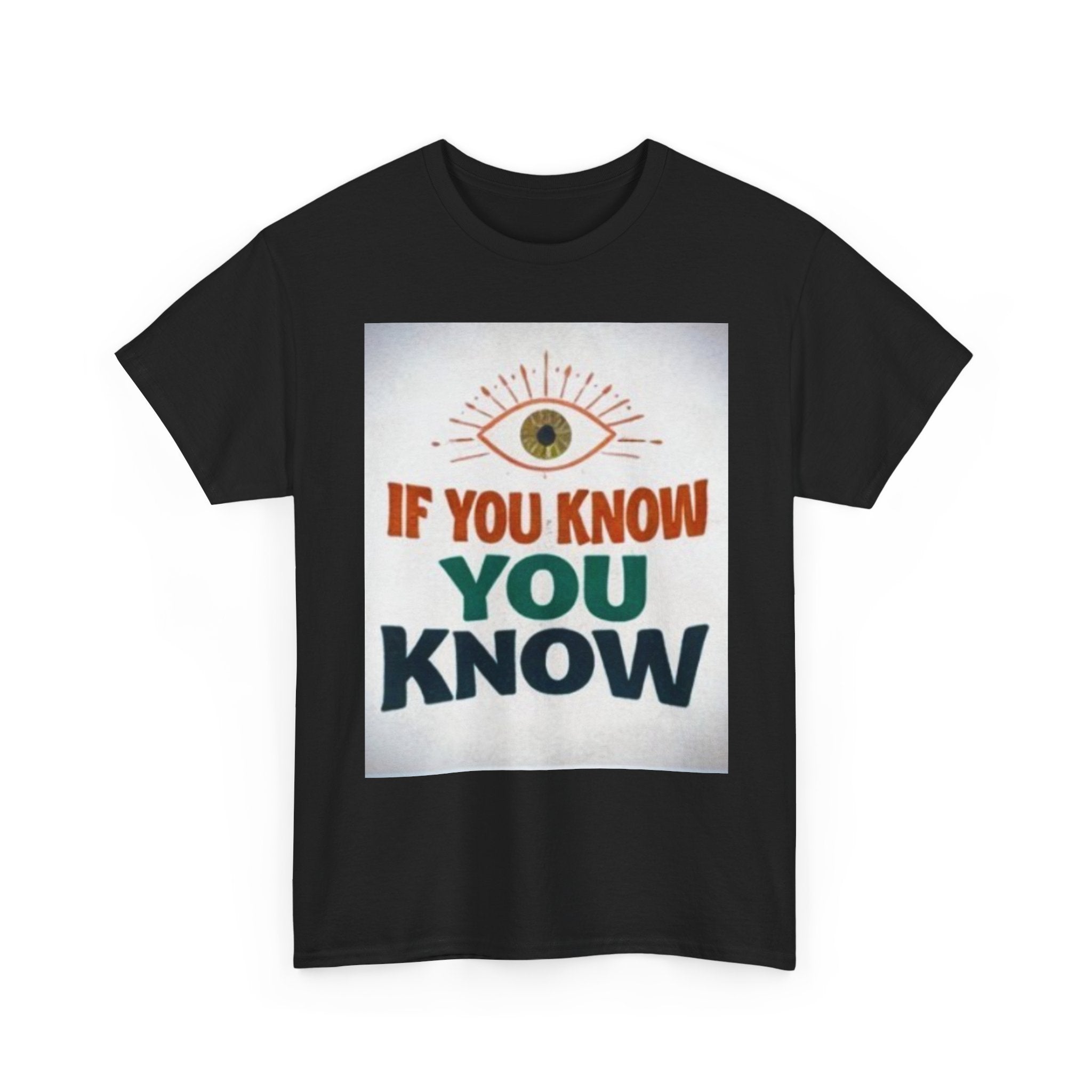 If You Know You Know Retro Eye Tee | Vintage Graphic T-Shirt