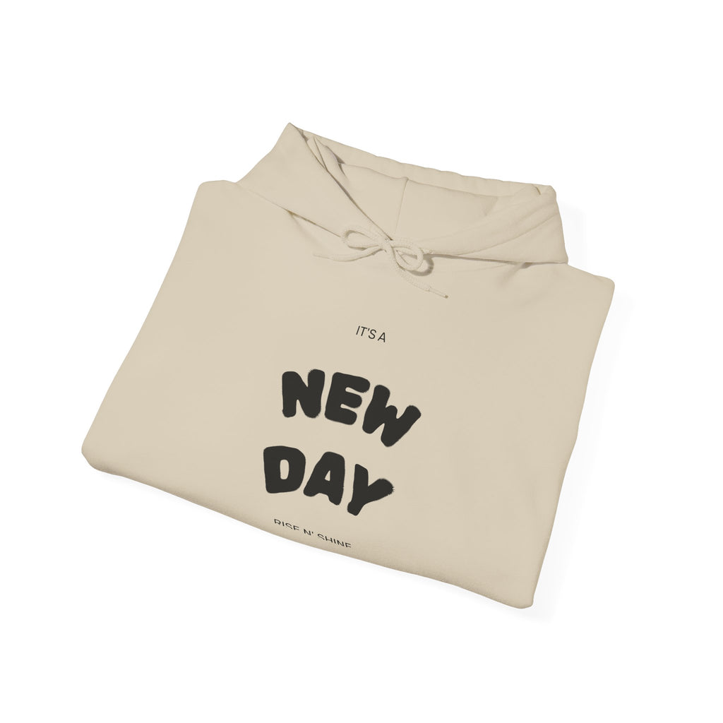 New Day Hoodie – Minimal Positive Message Pullover