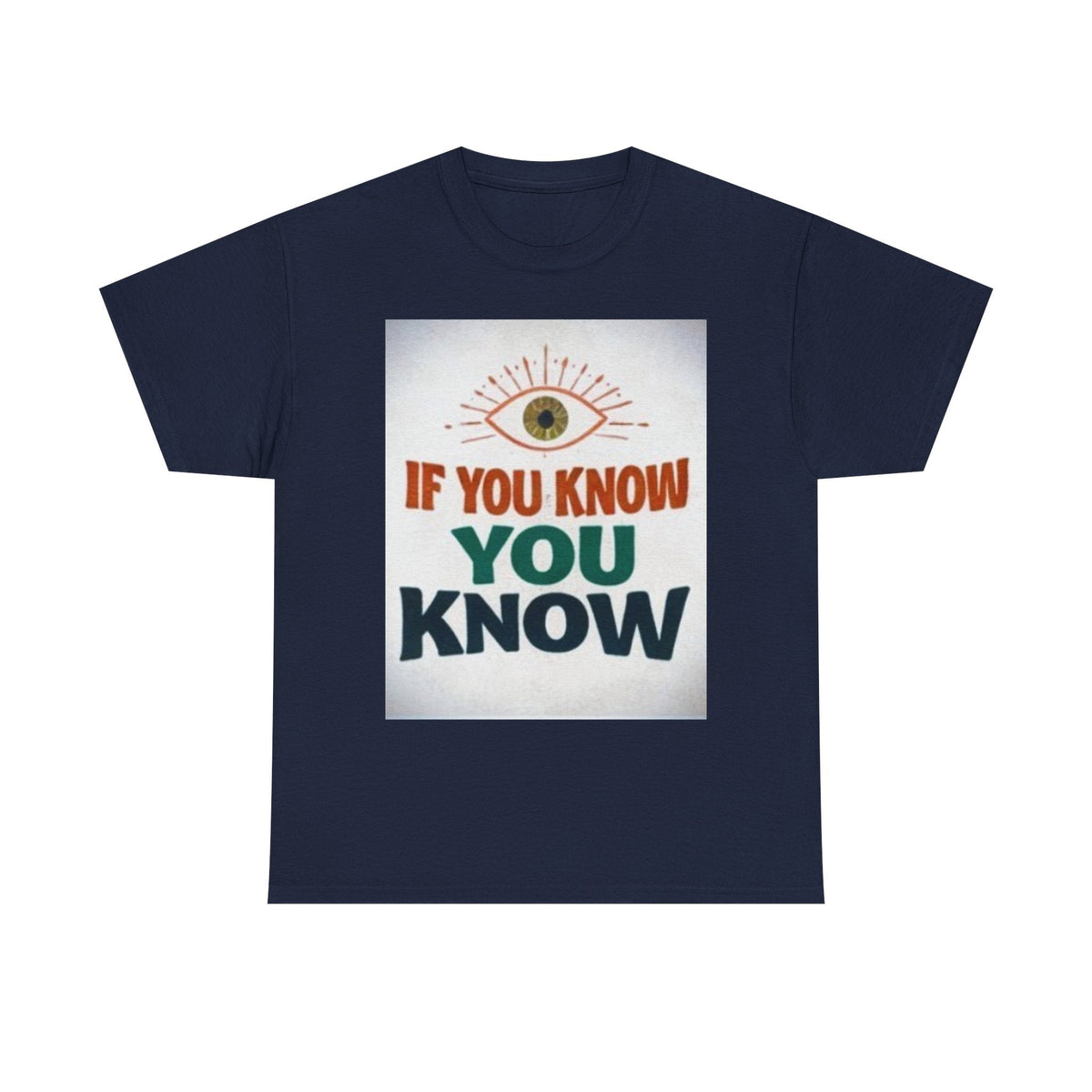 If You Know You Know Retro Eye Tee | Vintage Graphic T-Shirt