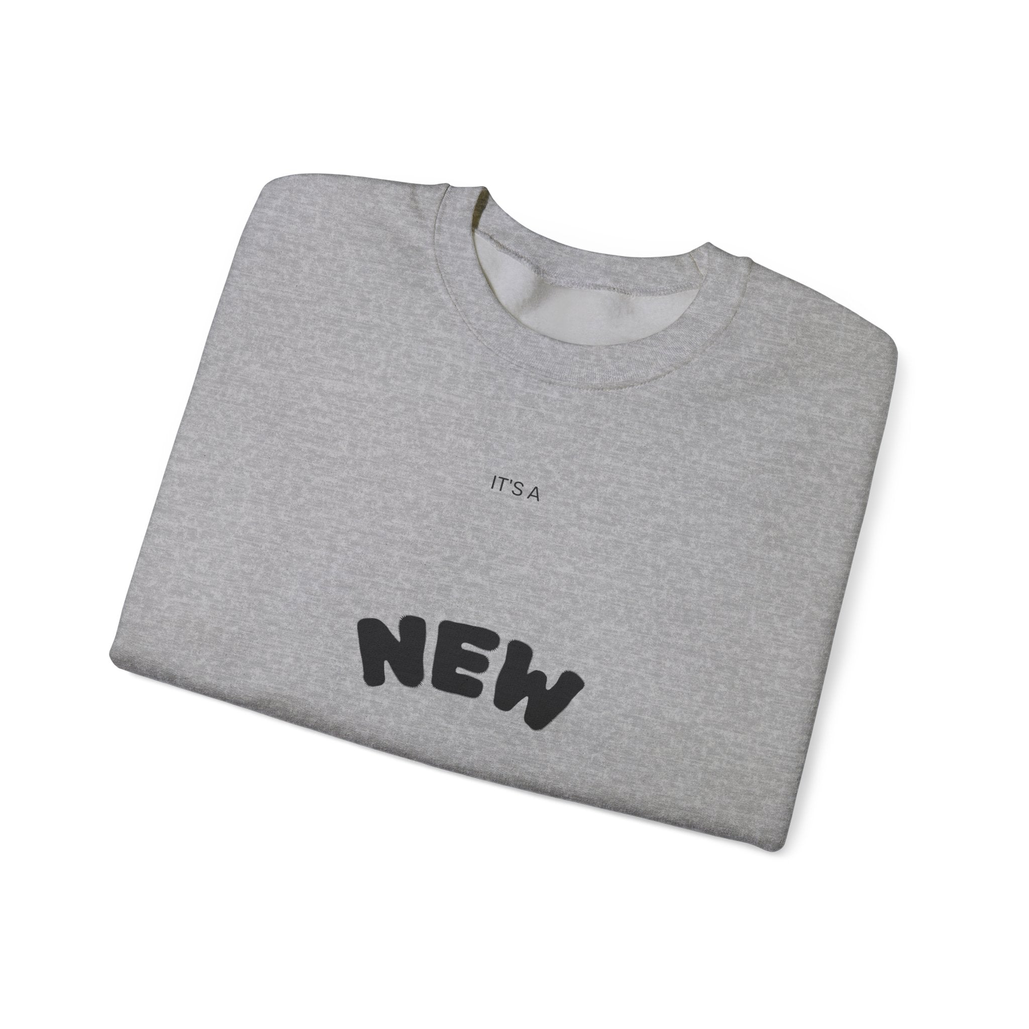 New Day Crewneck Sweatshirt — Minimal Positive Graphic Pullover