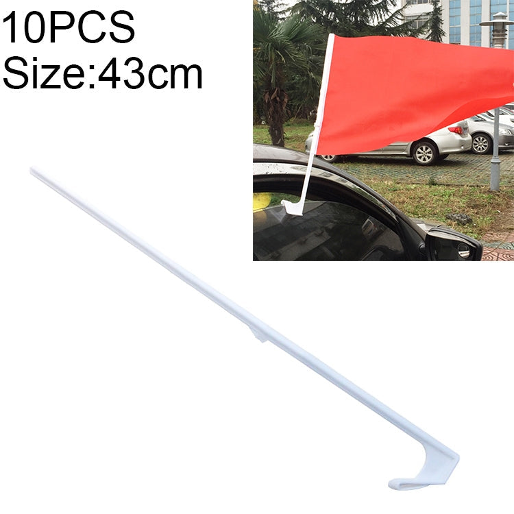 10 PCS 43cm Clip-type Car Window Plastic Flagpole, No Flag, 43cm