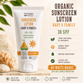 Organic Sunscreen Lotion Baby & Family 30 SPF- 150ml