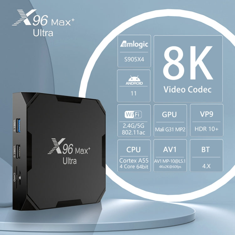 X96 Max+ Ultra 4GB+64GB Amlogic S905X4 8K Smart TV BOX Android 11.0 Media Player, Plug Type:EU Plug
