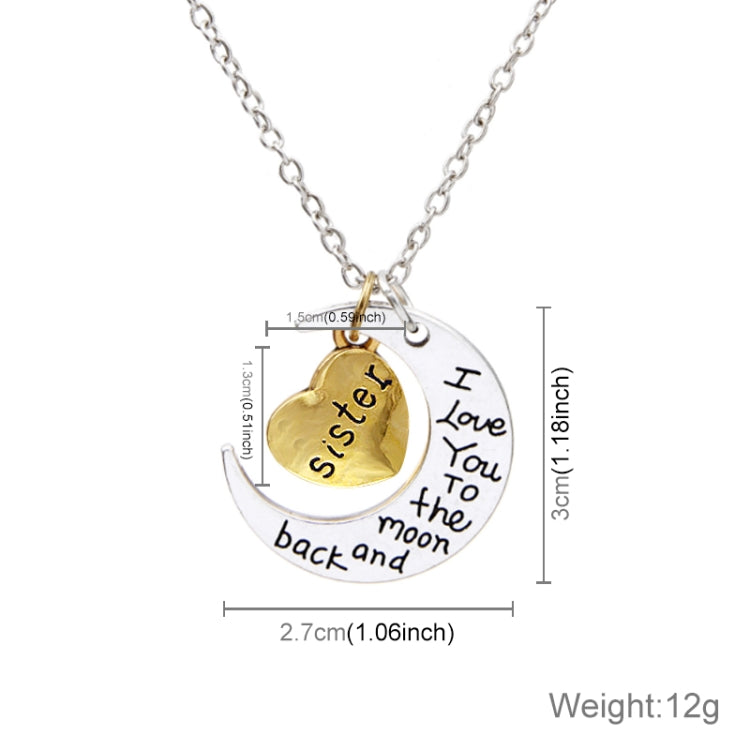 Half-Moon-Shaped Alloy Plated Pendant Necklace With Greetings Engraved At The Backside For Family, Diameter 3cm, Perimeter 9.4cm(Silver+Gold For sister), For sister