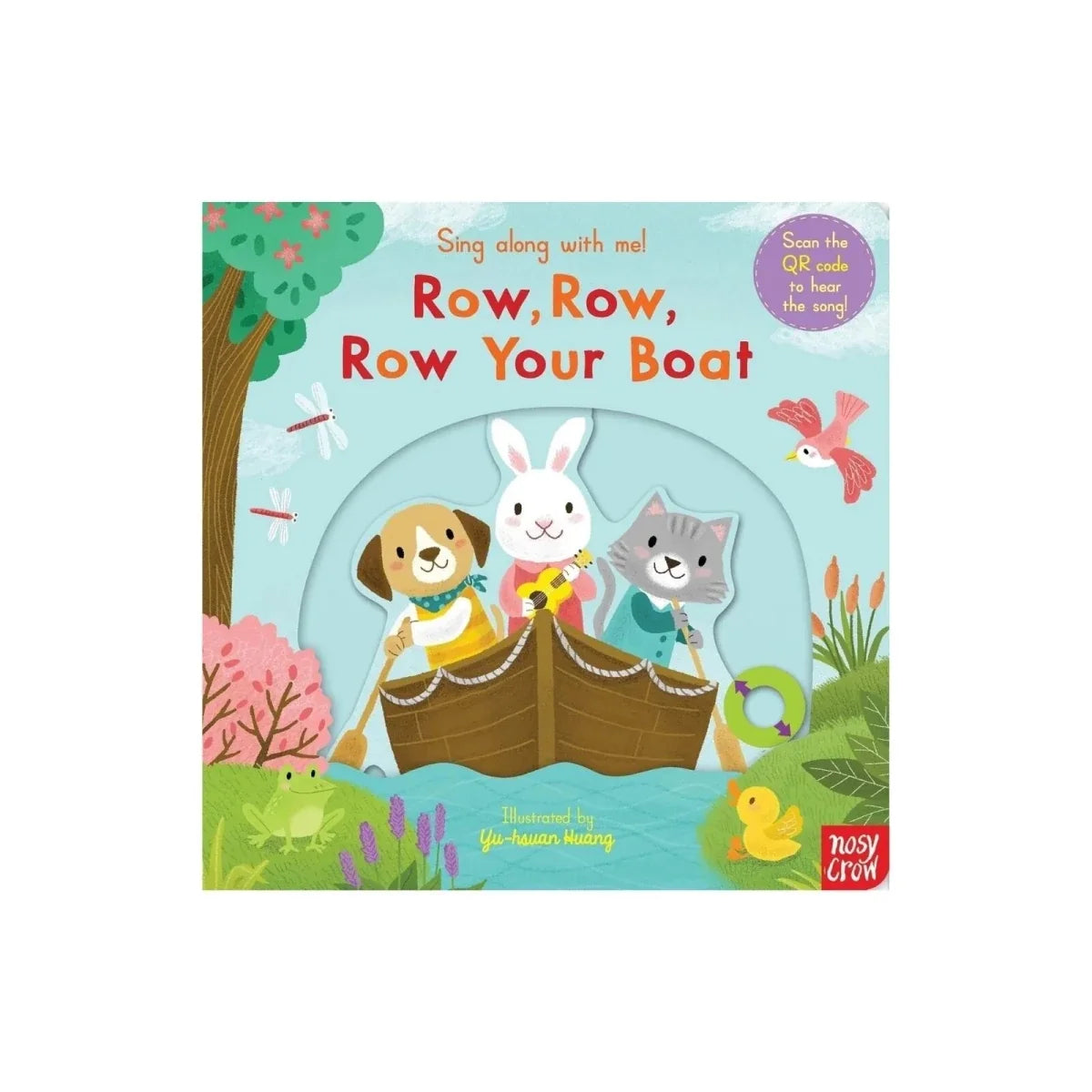 Nosy Crow Sing Along With Me! - Row Row Row Your Boat