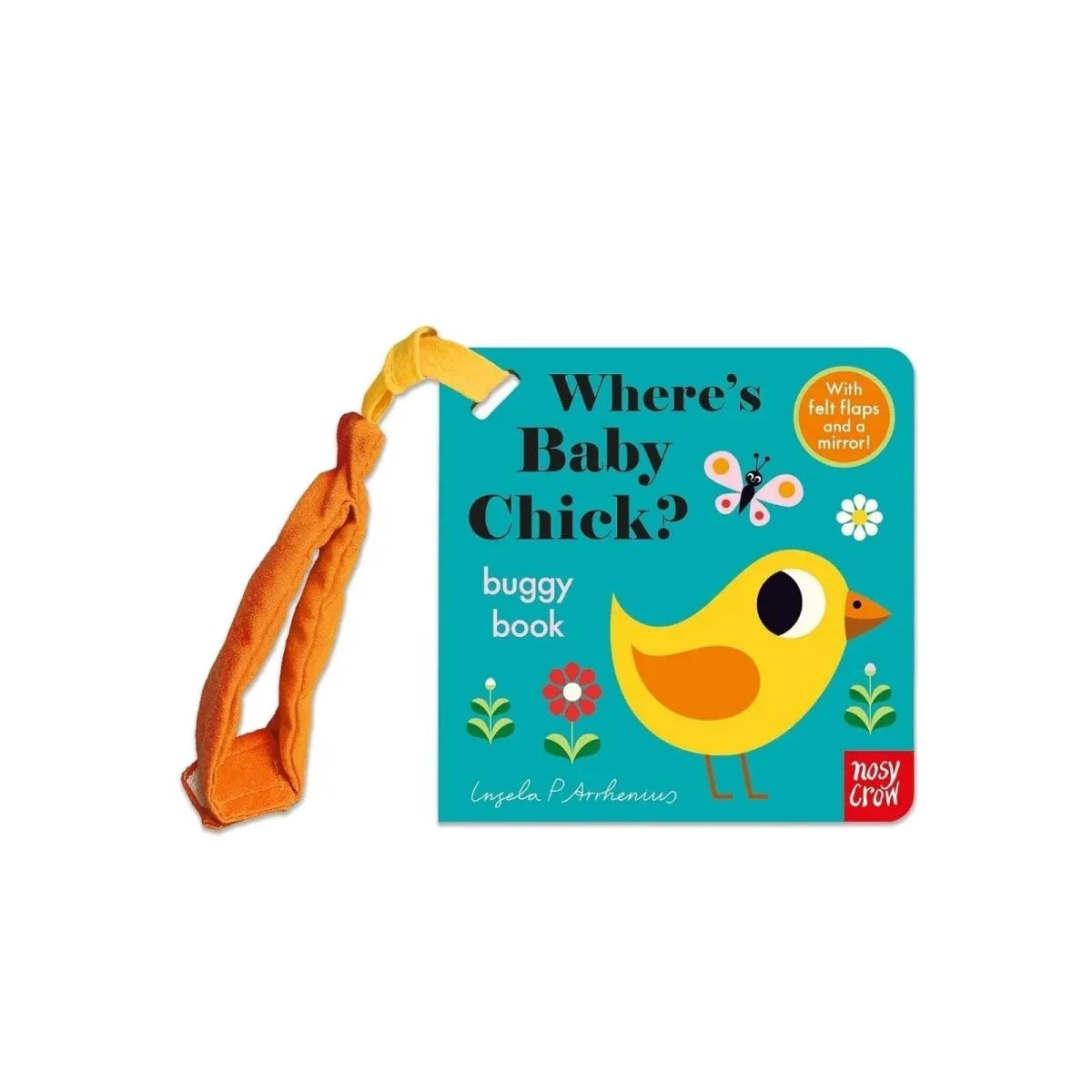 Nosy Crow Where's Baby Chick? Buggy Book