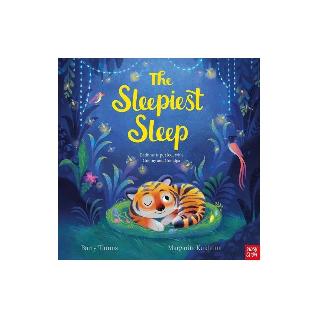 Nosy Crow The Sleepiest Sleep