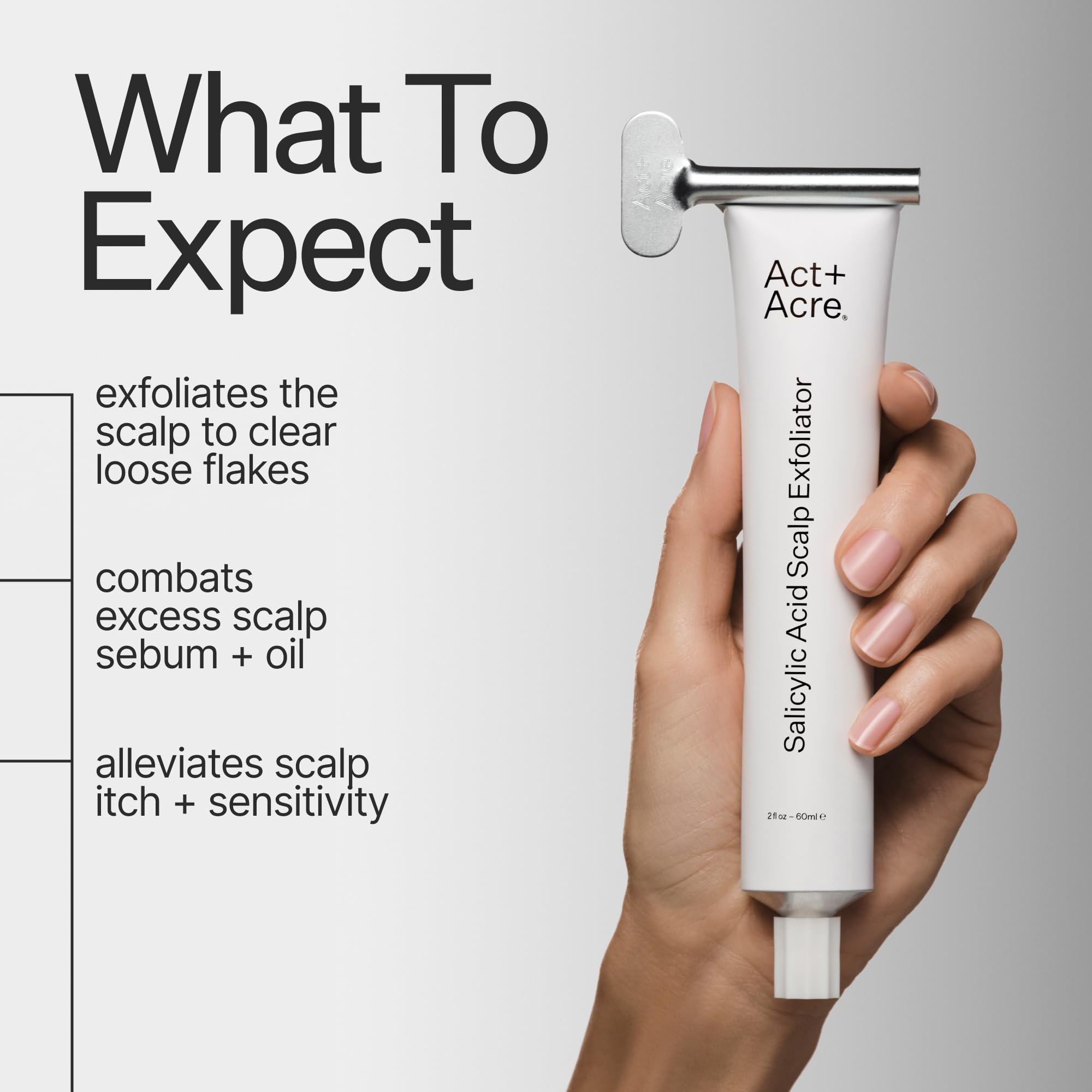 ACT+ ACRE Cold Processed Salicylic Acid Exfoliator | Gentle Weekly Scalp Treatment | Fragrance-Free, Color Safe, Vegan | 2 fl oz