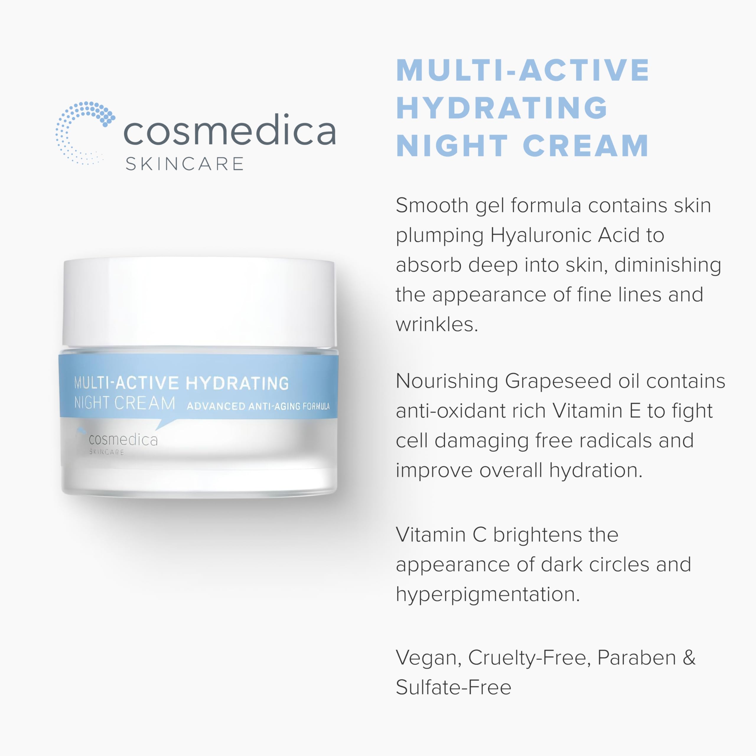 Cosmedica Skincare Multi-Active Hydrating Night Cream - Overnight Moisturizer with Hyaluronic Acid, Organic Shea, Glycolic Acid & Vitamin E 2 oz