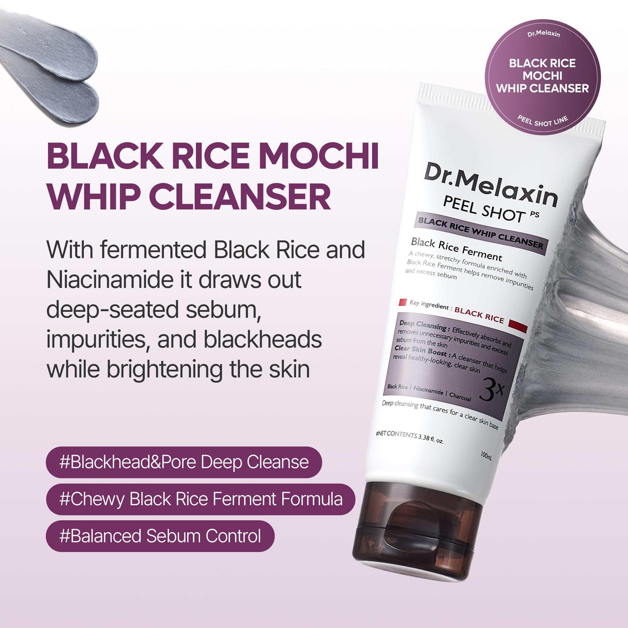 Dr.Melaxin Peel Shot Black Rice Mochi Whip Cleanser 100ml – Gentle Foaming Cleanser for Pores