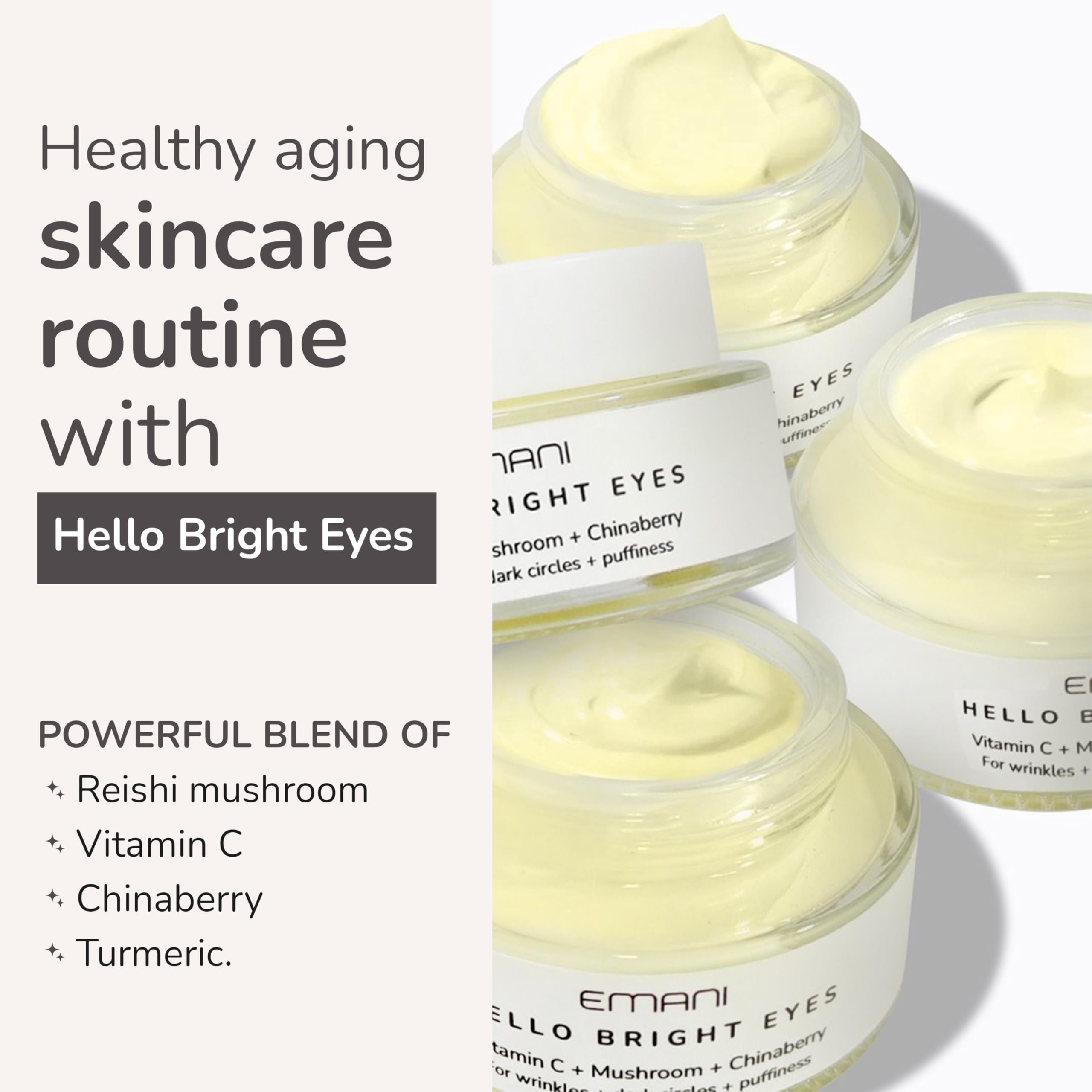 Emani Hello Bright Eyes Vitamin C Eye Cream with Caffeine & Turmeric