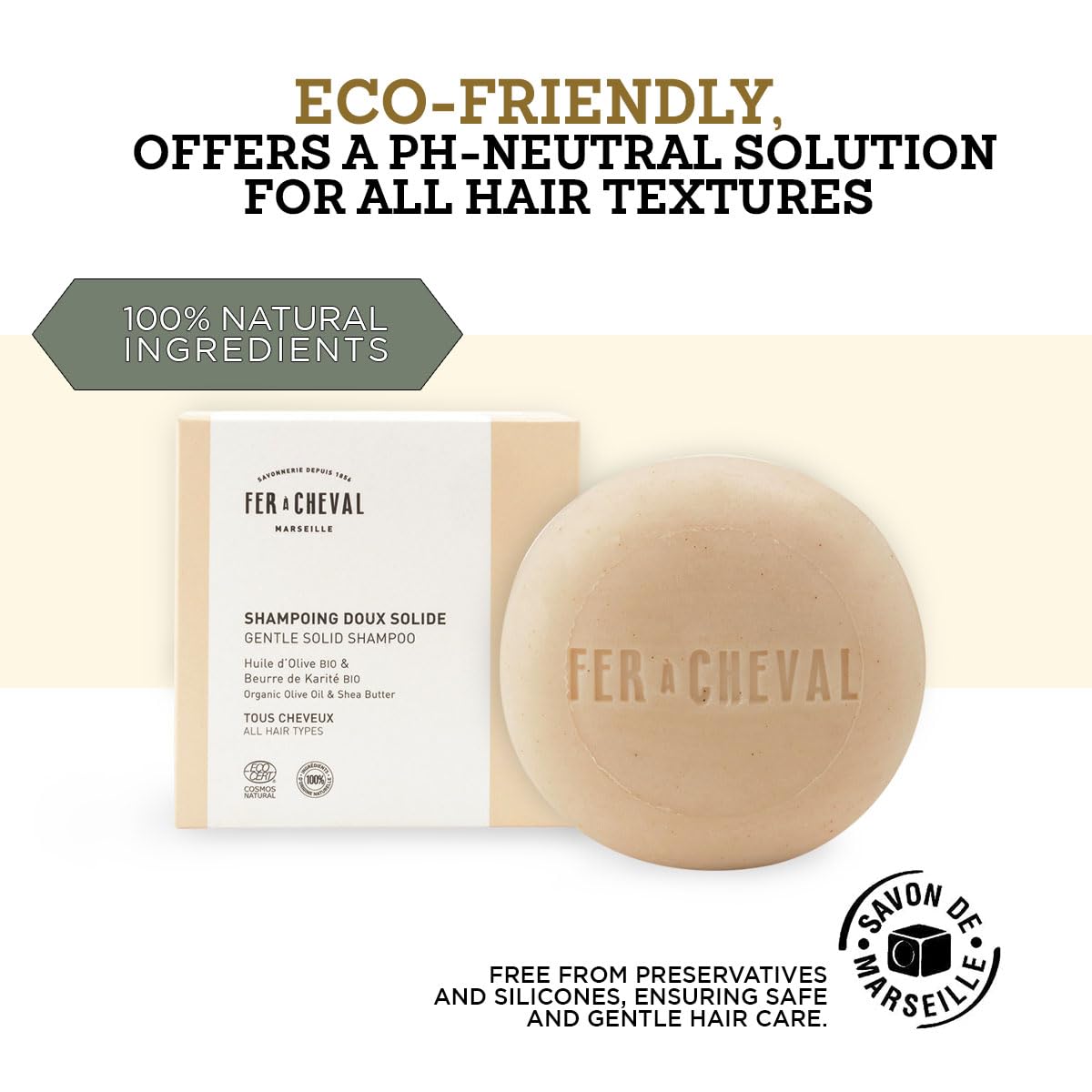 Fer à Cheval Gentle Solid Shampoo 100 g | Organic Olive Oil & Shea Butter, COSMOS Natural, Silicone-Free, All Hair Types