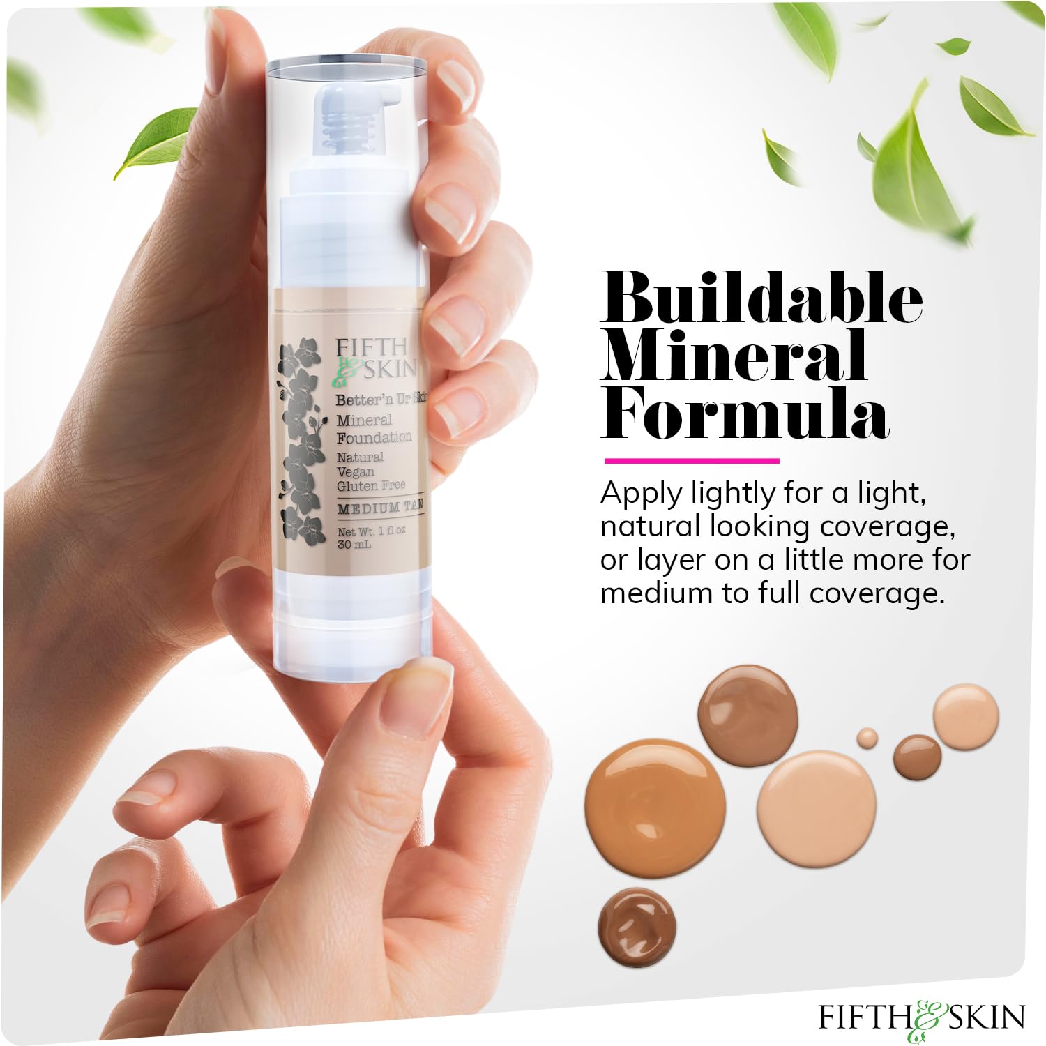 Fifth & Skin Bettern Ur Skin Foundation (Medium Tan) – Natural, Organic, Vegan, Cruelty-Free | 1 oz