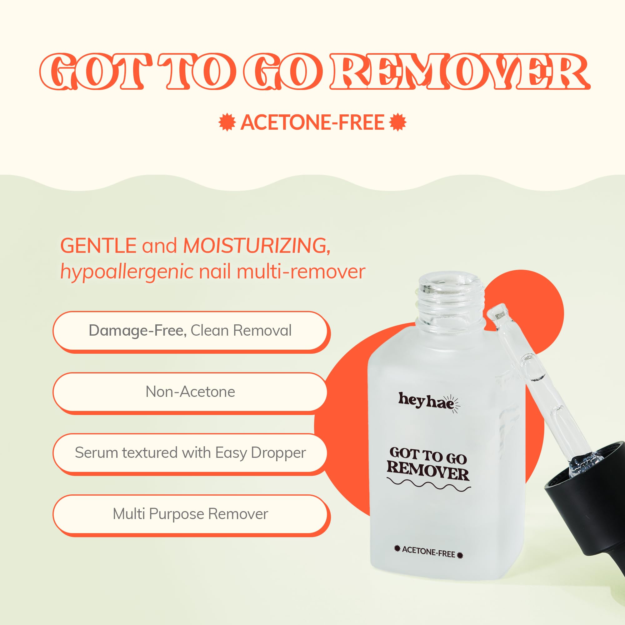 Heyhae Got To Go Remover – Gentle, Acetone-Free Gel Nail Strip Remover