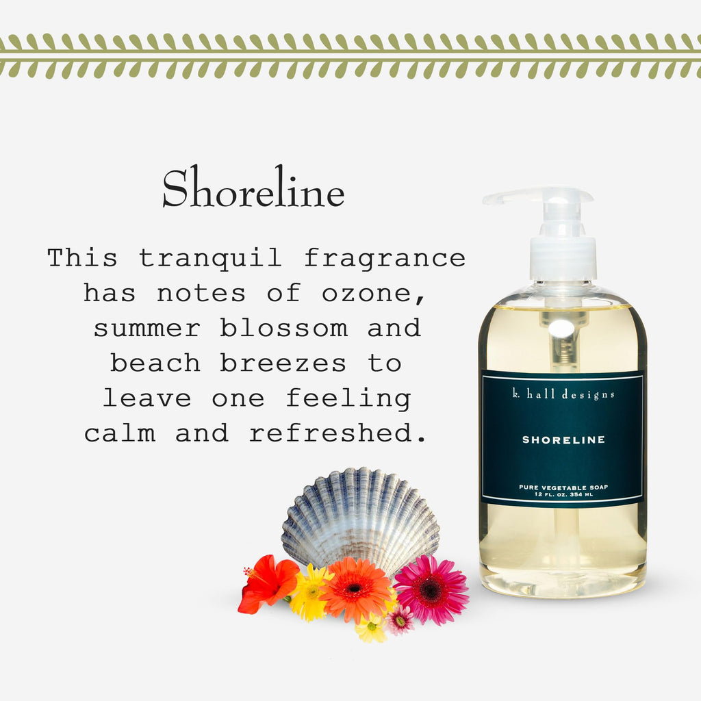 K. Hall Designs Shoreline Hand Soap – Ocean-Inspired, Plant-Based, 12 fl oz