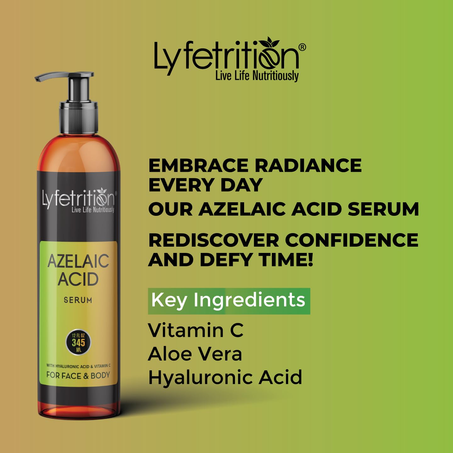 Lyfetrition Azelaic Acid Serum with Hyaluronic Acid | Vitamin C & Aloe Vera (12 oz) | Clear Skin