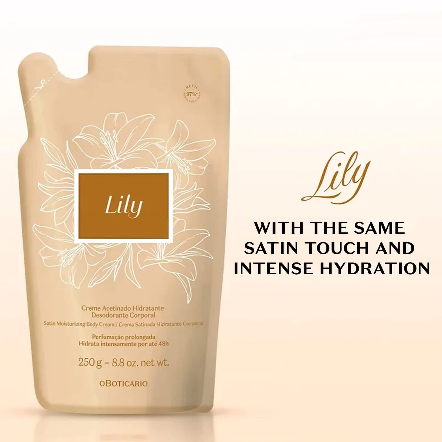 O Boticário Lily Satin Moisturizing Body Cream Refill Pouch – 24h Hydration, Fragrance (250g)