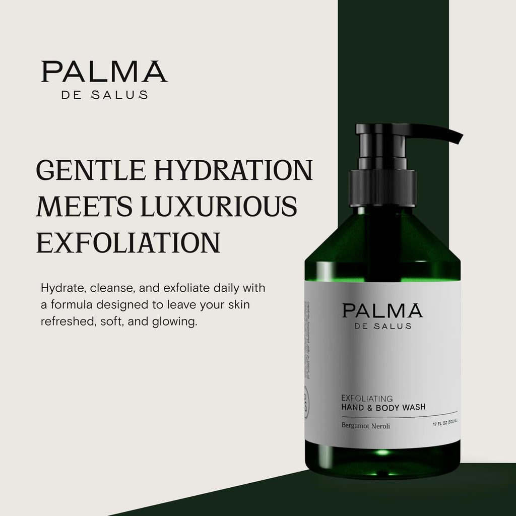 Palma de Salus Exfoliating Hand & Body Wash – Organic Bergamot Neroli, Avocado Oil Hydration | 17 fl oz