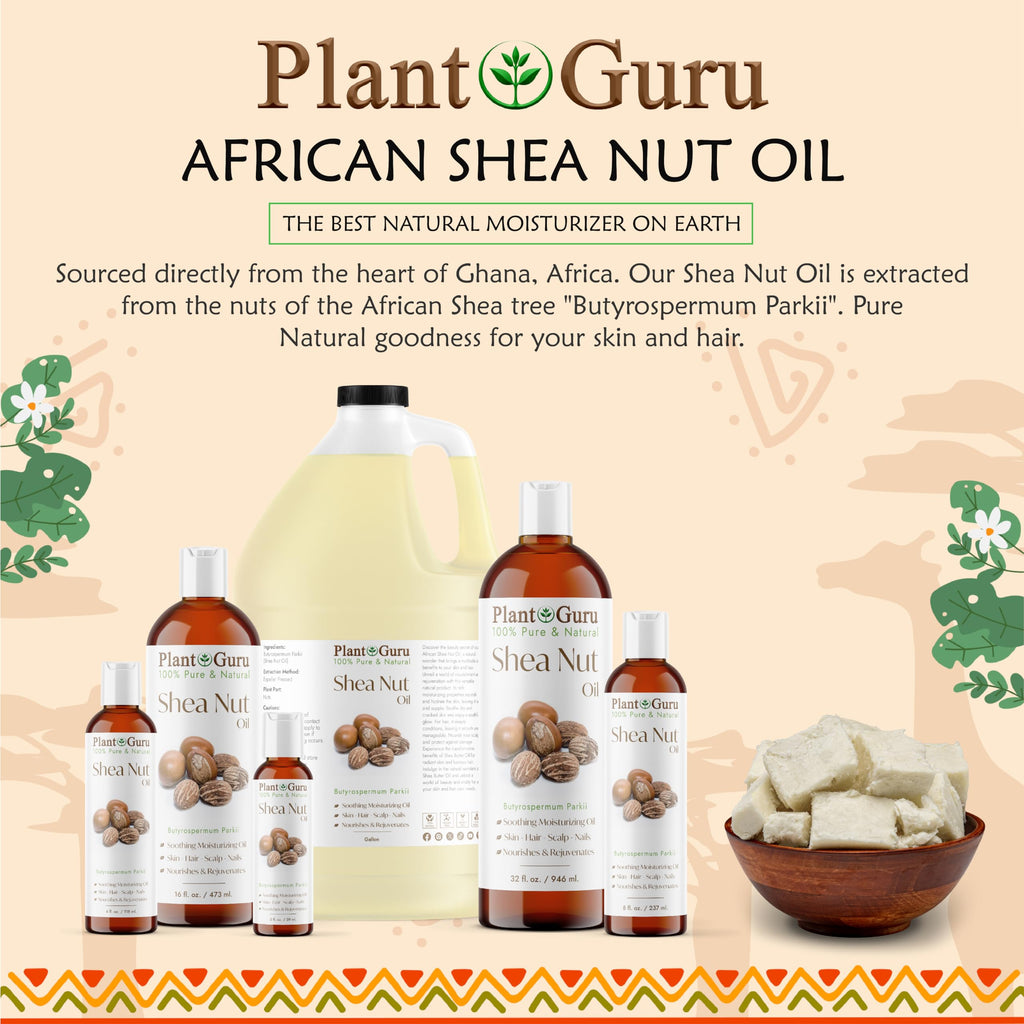Plant Guru African Shea Nut Oil 32 oz – Pure Skin, Hair & DIY Beauty