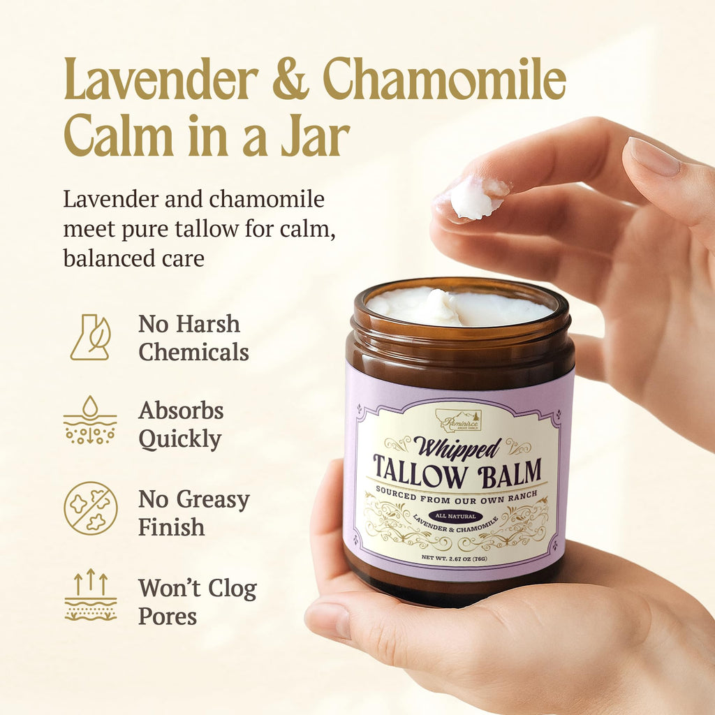Reminisce Angus Ranch Whipped Tallow Balm — Lavender & Chamomile, Grass-Fed, USA