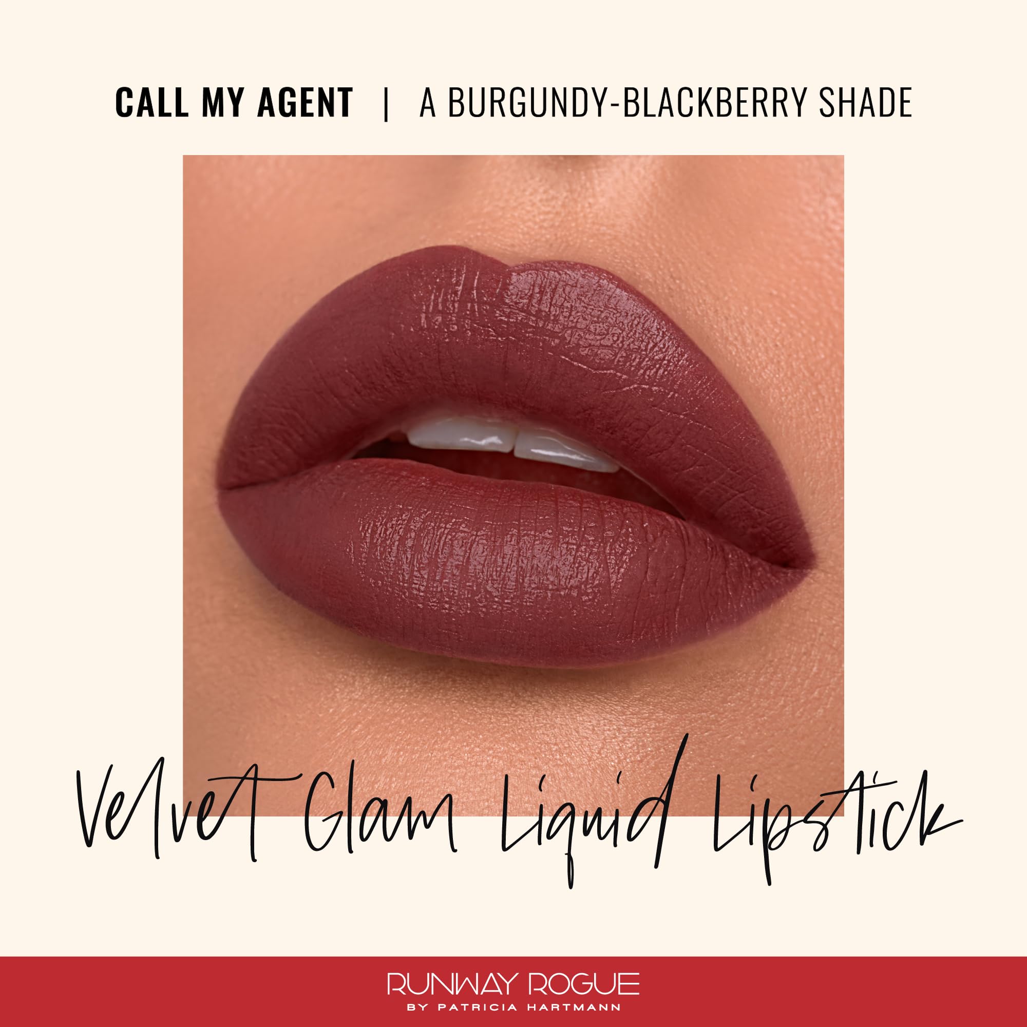 Runway Rogue Velvet Glam Liquid Lipstick – Call My Agent Burgundy Blackberry