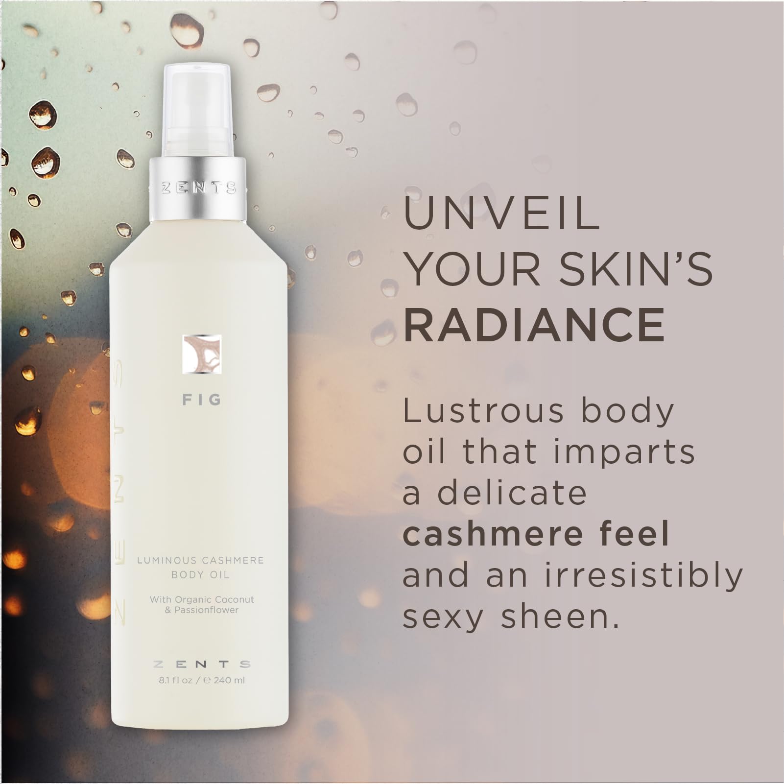 ZENTS Luminous Cashmere Body Oil – Fig Fragrance, Hydrating Coconut Oil & Vitamin E, 8 fl oz